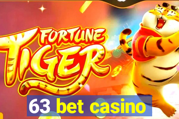 63 bet casino